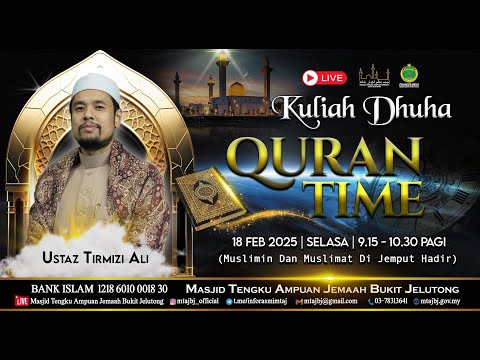 🔴[🅻🅸🆅🅴] QURAN TIME : 18 FEBRUARI 2025 (SELASA)