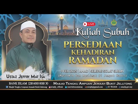 🔴 [🅻🅸🆅🅴] KULIAH SUBUH : 09 FEBRUARI 2025 (AHAD)