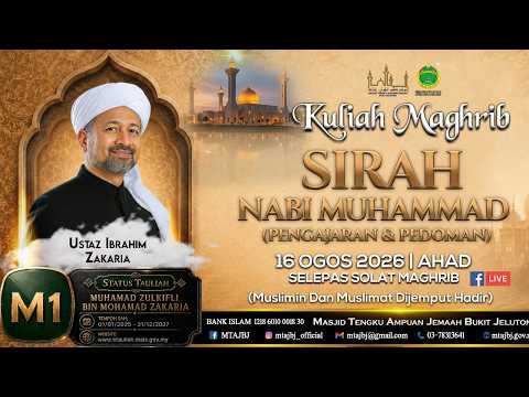🔴[🅻🅸🆅🅴] KULIAH MAGHRIB : 16 OGOS 2026 (AHAD)