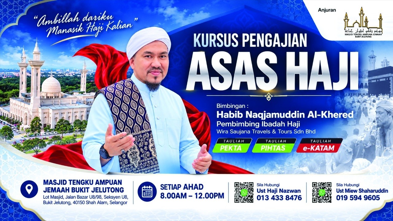 🔴 [🅻🅸🆅🅴] KURSUS PENGAJIAN ASAS HAJI (SIRI 1) : 25 OKTOBER 2026 (AHAD)
